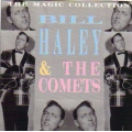 Bill Haley & the Comets - The Magic Collection